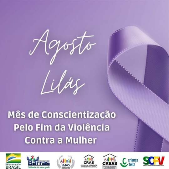 Prefeitura de Barras PI e Semas iniciam o Agosto LILÁS no combate a Violência contra a Mulher