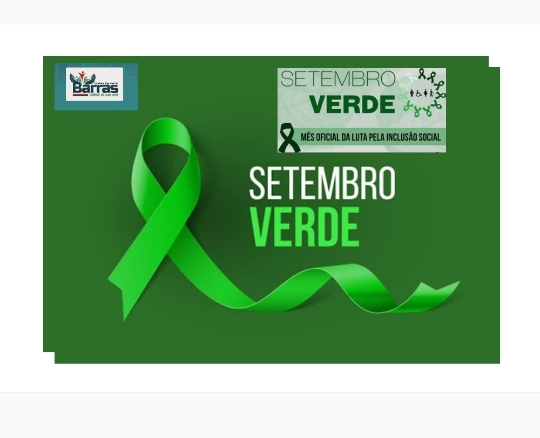 Prefeitura de Barras PI através da SEMAS na Campanha Setembro Verde reforça a importância da acessibilidade e da inclusão da pessoa com deficiência