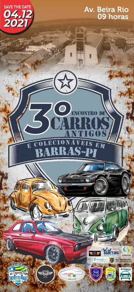 3° Maior Encontro de carros antigos do Piauí em Barras PI no mês de dezembro