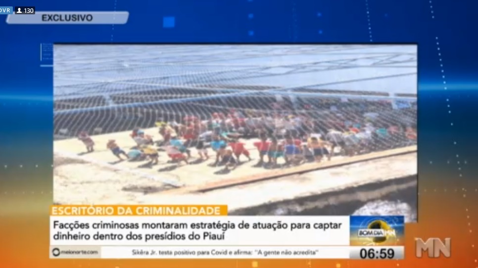 Facções montaram estratégia para captar dinheiro dentro dos presídios do Piauí